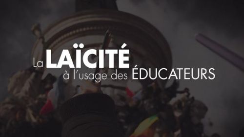 La laïcité à l'usage des éducateurs